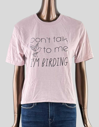GILDAN 'Don't Talk to Me I'm Birding' T-Shirt - Small